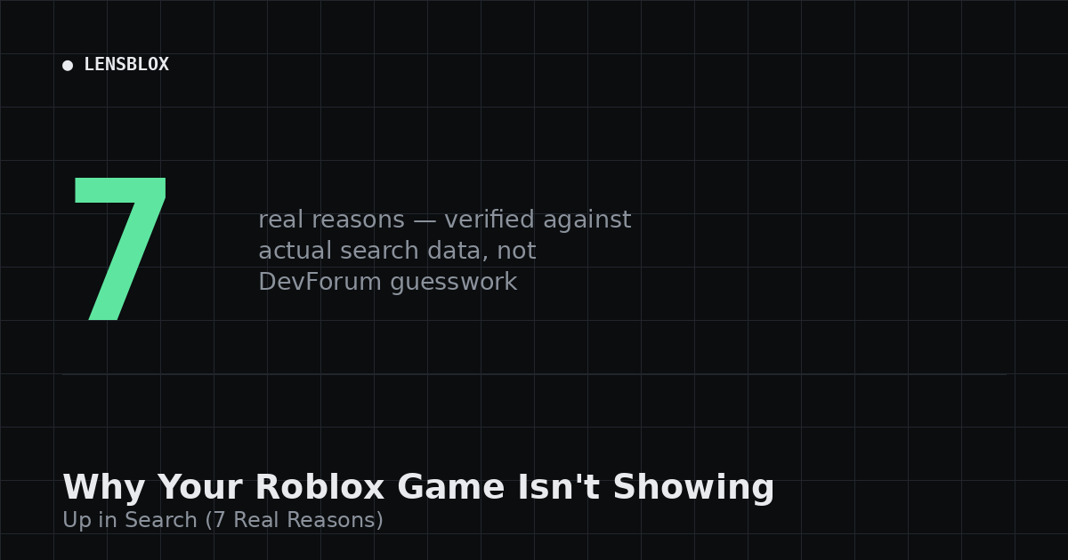 Why Your Roblox Game Isn't Showing Up in Search (7 Real Reasons)